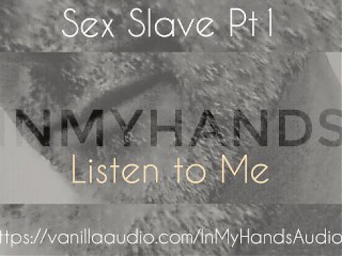 Sex Slave Pt1 - Preparation for Rougher Things